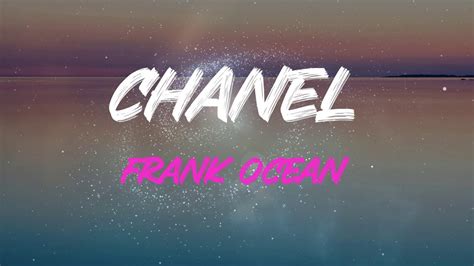 c on both sides like chanel|frank ocean chanel tiktok version.